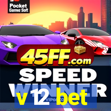 v12 bet